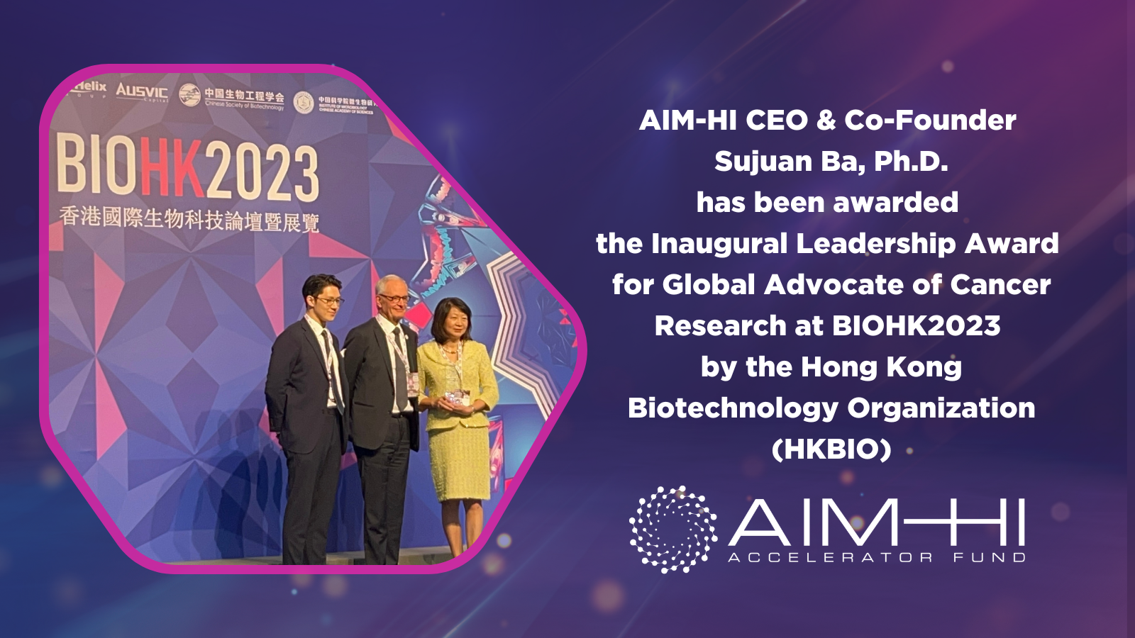 AIM-HI CEO & Co-Founder Sujuan Ba Ph.D. Recognized for Global Advocate ...